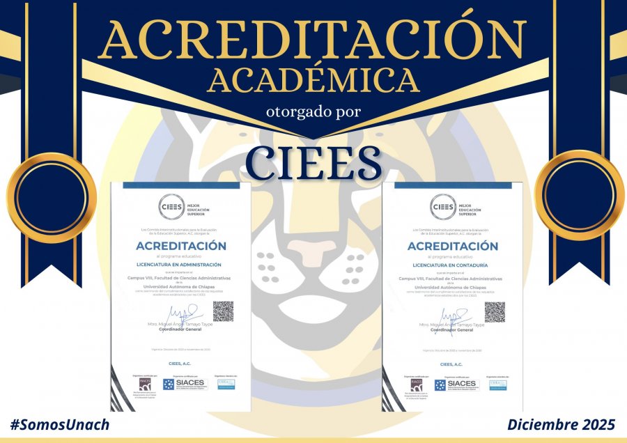 CIEES ACREDITA LAS LICENCIATURAS DE LA FCA CVIII-COMITÁN