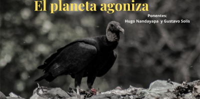 Conferencia y Exposición Fotográfica: &quot;EL PLANETA AGONIZA&quot;