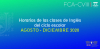 Horarios de clases de Inglés para el ciclo escolar Agosto - Diciembre 2020