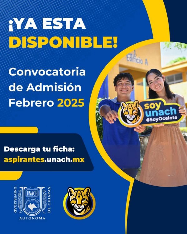 CONVOCATORIA DE NUEVO INGRESO A LA UNACH 2025