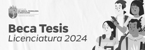 CONVOCATORIA BECA TESIS LICENCIATURA 2024.