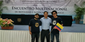 FCA CAMPUS VIII-COMITÁN PRESENTE EN EL ENCUENTRO MULTINACIONAL DE MOVILIDAD E INTERCAMBIO NACIONAL E INTERNACIONAL