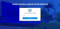 Recupera la contraseña o crea tu correo institucional UNACH
