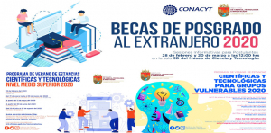 BECAS DE TESIS, BECAS DE POSGRADO, BECAS AL EXTRANJERO, PROGRAMAS DE VERANO CIENTÍFICOS