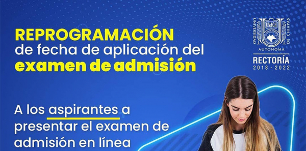 El examen de admisión se reprograma