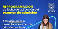El examen de admisión se reprograma