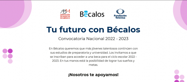 Tu futuro con Bécalos. Convocatoria Nacional 2022 - 2023