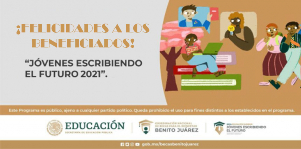 ¡Felicidades a los beneficiados - Beca Jóvenes Escribiendo el Futuro!