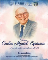 PREMIO "Carlos Maciel Espinosa" AL SERVICIO SOCIAL UNIVERSITARIO 2025